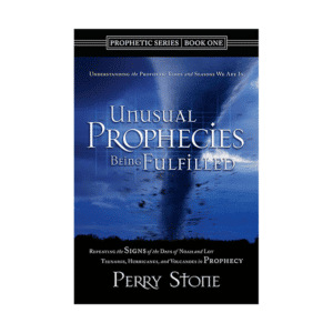 Unusual Prophecies Being Fulfilled