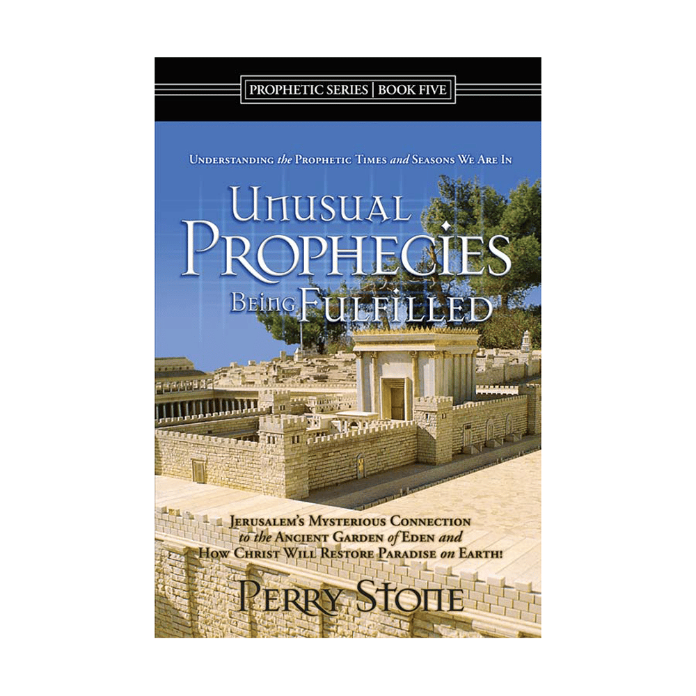 Unusual Prophecies Being Fulfilled Book #5