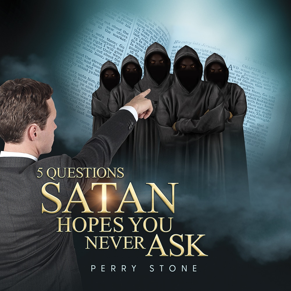 5 Questions Satan Hopes You Never Ask - Audio