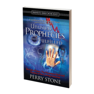 Unusual Prophecies Being Fulfilled Book #8