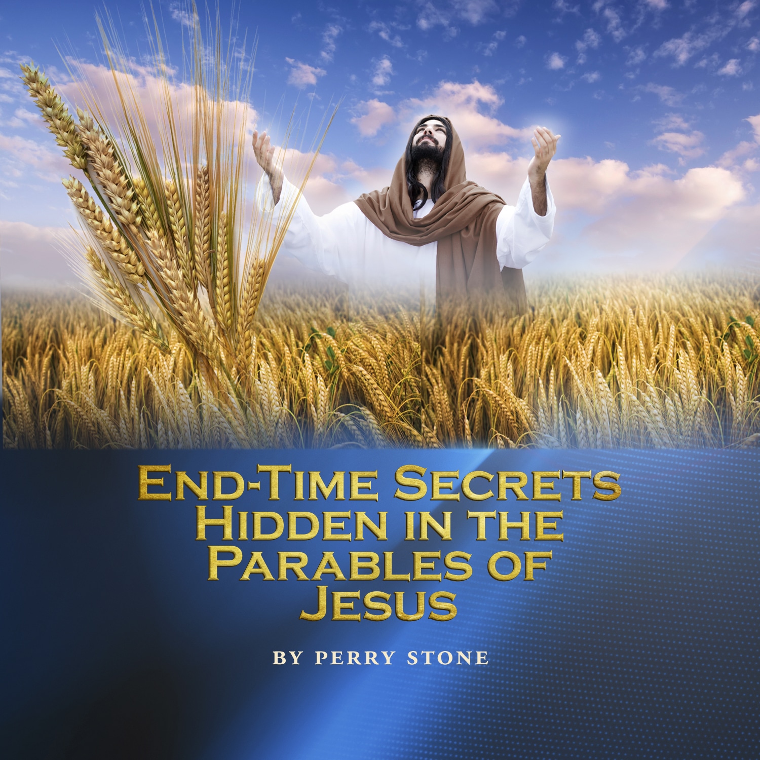 End Time Secrets Hidden in the Parables of Jesus - Audio