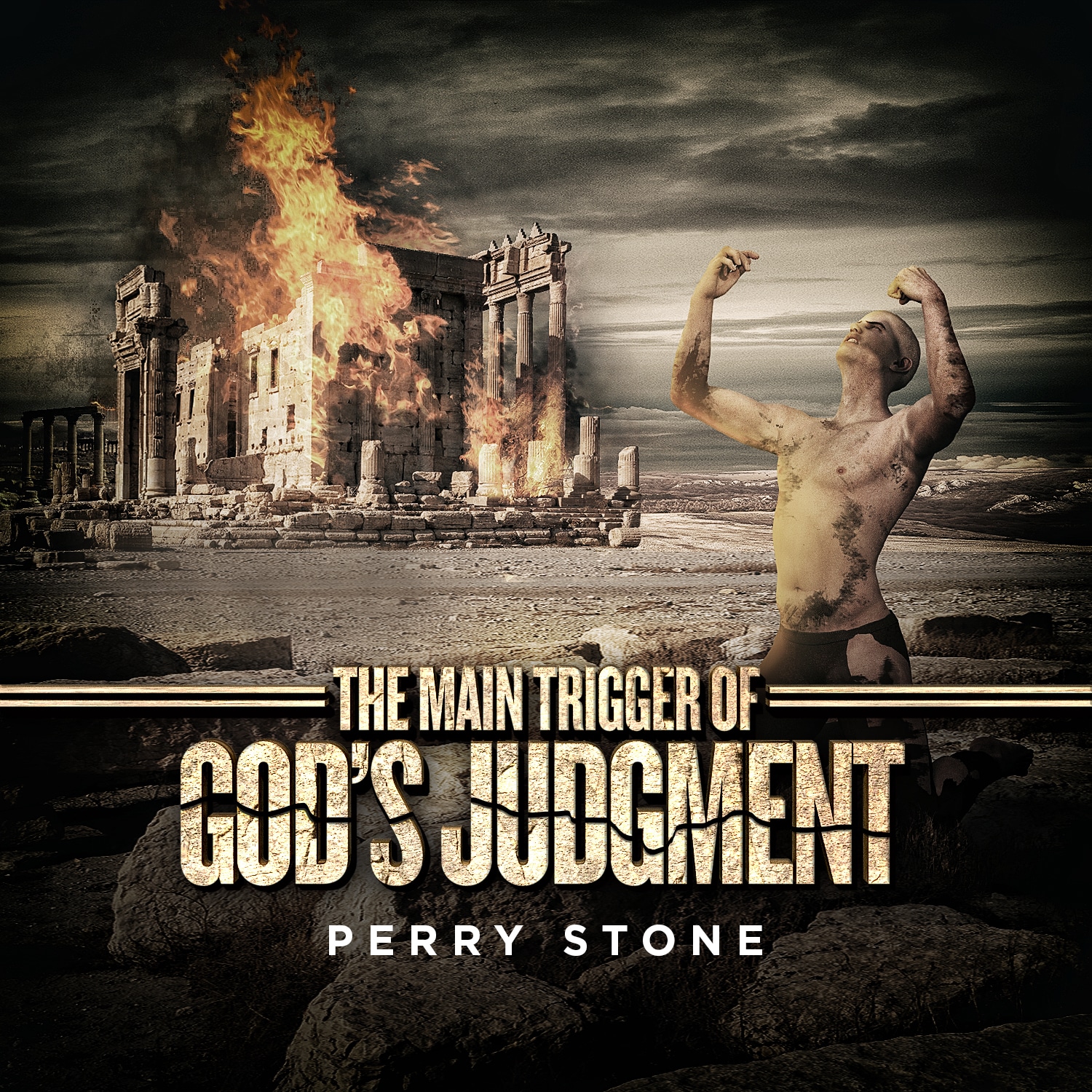 The Main Trigger of God's Judgement - Audio