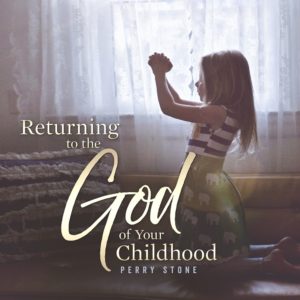 Returning to the God of Your Childhood - Audio