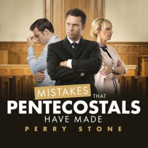 Mistakes That Pentecostals Have Made - Audio