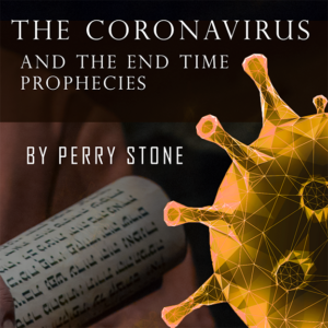 The Coronavirus and the End Time Prophecies - Download