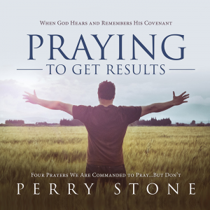 Praying to Get Results - Audio