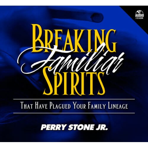 Breaking Familiar Spirits - Audio