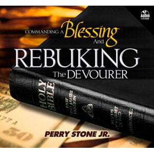 Commanding a Blessing & Rebuking the Devourer - Audio