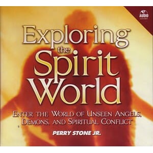 Exploring the Spirit World - Audio