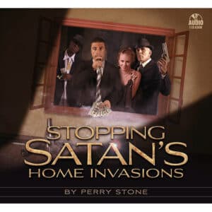 Stopping Satan's Home Invasions - Audio