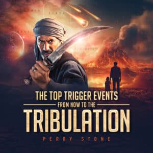 The Top Trigger Events from Now to the Tribulation - Audio