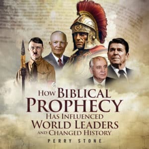 How Biblical Prophecy Has Influenced World Leaders - Audio