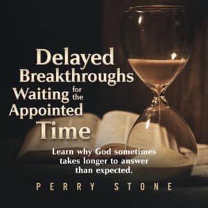 Delayed Breakthroughs Waiting for the Appointed Time - Audio