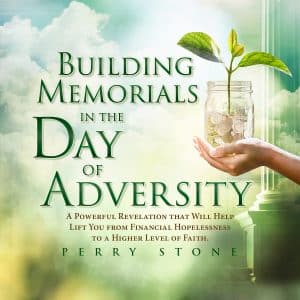 Building Memorials in the Day of Adversity - Audio
