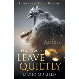 Do Not Leave Quietly