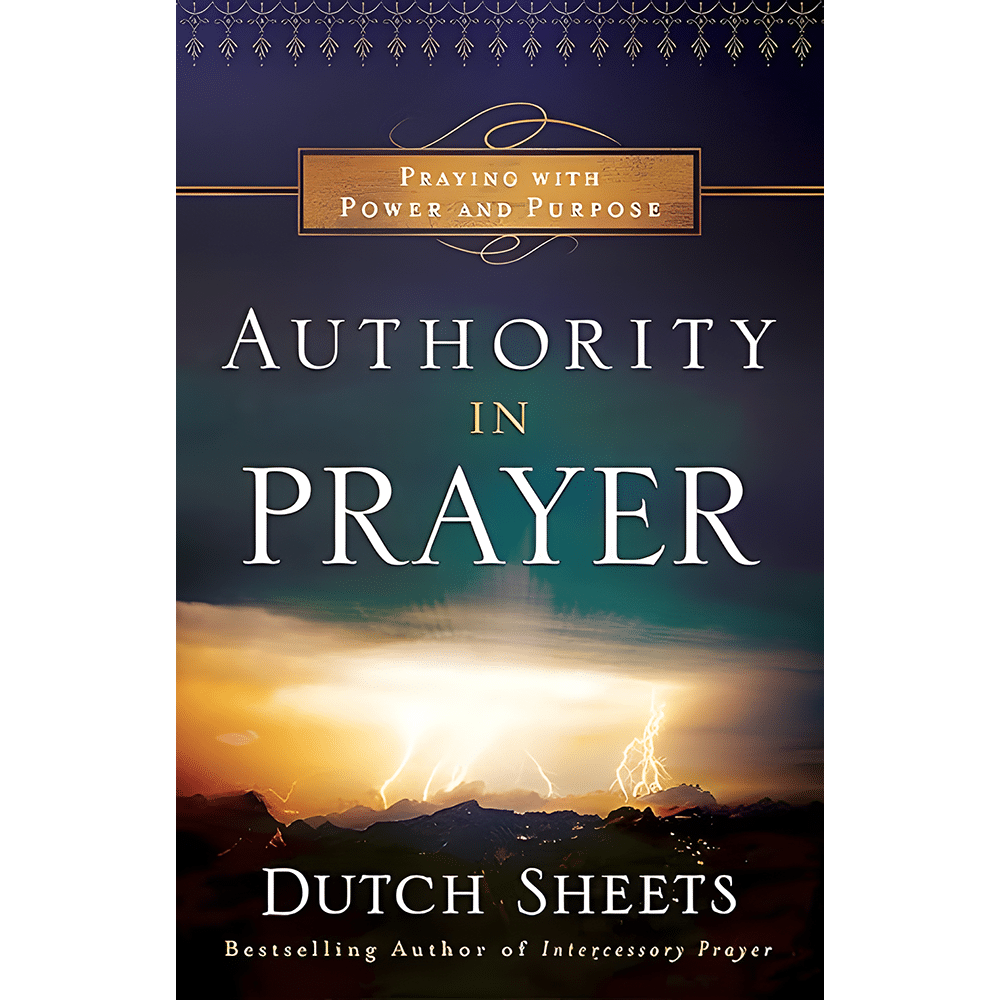 Authority in Prayer
